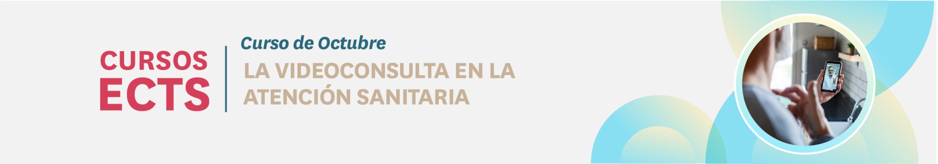 LA VIDEOCONSULTA EN LA ATENCIÓN SANITARIA