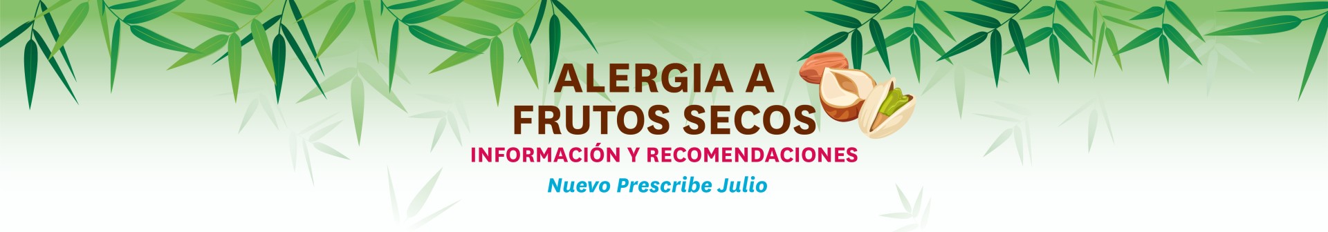 RECOMENDACIONES DIETÉTICAS PARA LA ALERGIA A FRUTOS SECOS